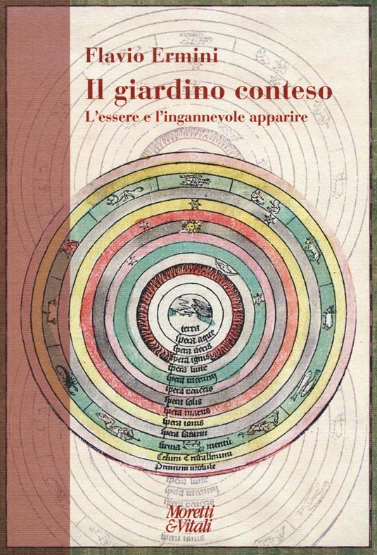 Il giardino conteso. L'essere e l'ingannevole apparire - Flavio Ermini - copertina