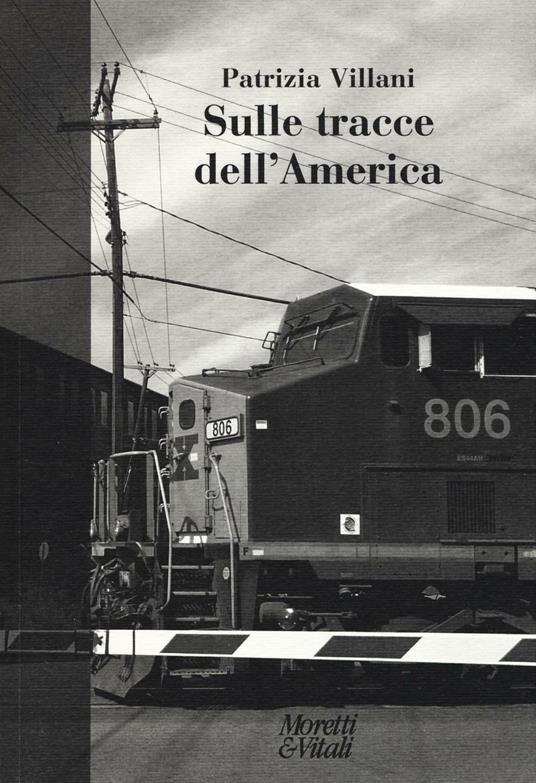 Sulle tracce dell'America - Patrizia Villani - copertina