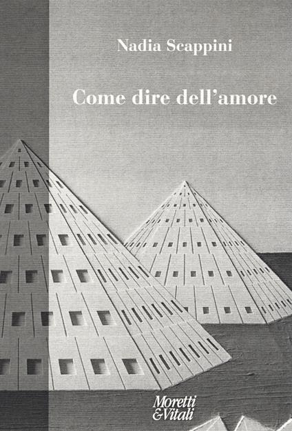 Come dire dell'amore - Nadia Scappini - copertina