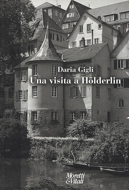 Una visita a Hölderlin - Daria Gigli - copertina