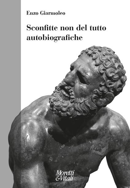 Sconfitte non del tutto autobiografiche - Enzo Giarmoleo - copertina