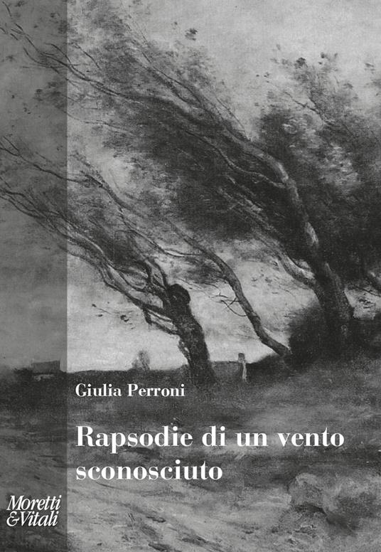 Rapsodie di un vento sconosciuto - Giulia Perroni - copertina