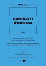 Contratti d'impresa. Disciplina, profili applicativi ed esempi di clausole contrattuali