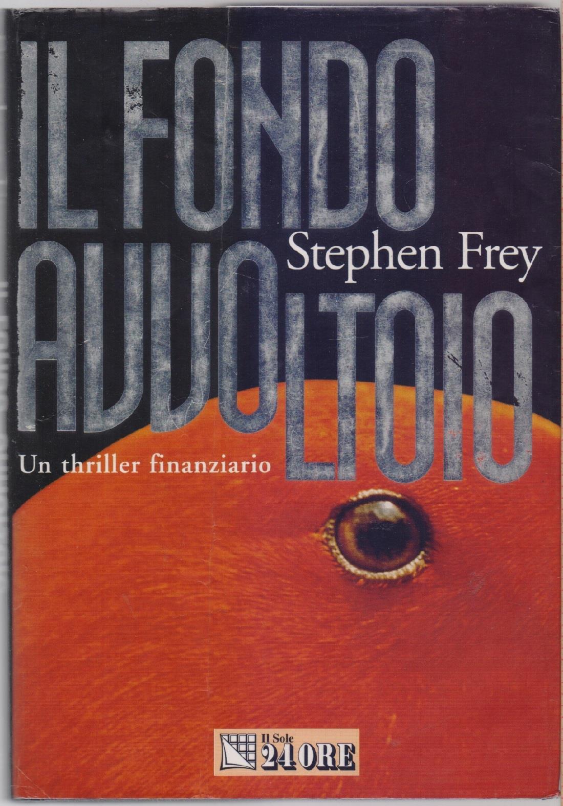 Il fondo avvoltoio. Un thriller finanziario