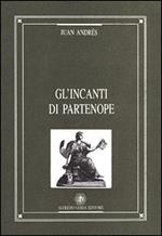 Gl' incanti di Partenope