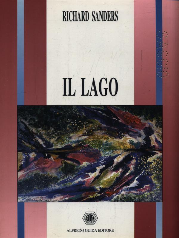 Il lago e altri racconti