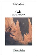 Sola. Poesie 1988-1999