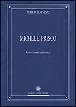 Michele Prisco. Narrativa come testimonianza