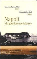 Napoli e la questione meridionale (1903-2005)