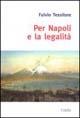 Per Napoli e la legalità