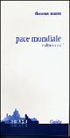 Pace mondiale ed altri scritti