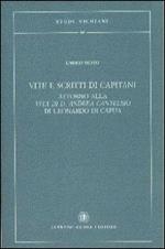 Vite e scritti di capitani attorno alla vita di D. Andrea Cantelmo di Leonardo di Capua