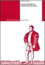 Francisco de Figueroa. Il poeta delle due culture
