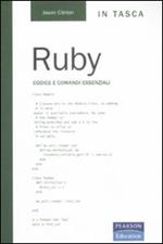 Ruby. Codice e comandi essenziali