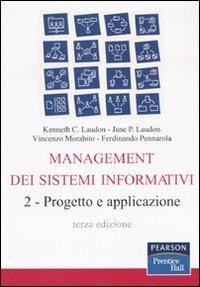 Management dei sistemi informativi. Vol. 2: Progetto e applicazione - copertina