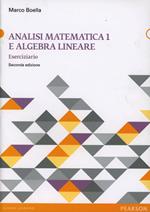 Analisi matematica e algebra lineare. Vol. 1
