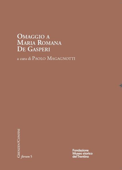 Omaggio a Maria Romana De Gasperi - copertina