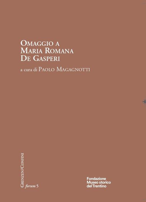 Omaggio a Maria Romana De Gasperi - copertina