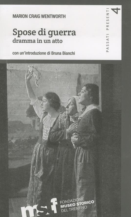 Spose di guerra. Dramma in un atto - Marion Craig Wenthworth - copertina