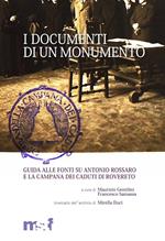 I documenti di un monumento. Guida alle fonti su Antonio Rossaro e la Campana dei caduti di Rovereto