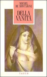 Della vanità - Michel de Montaigne - copertina