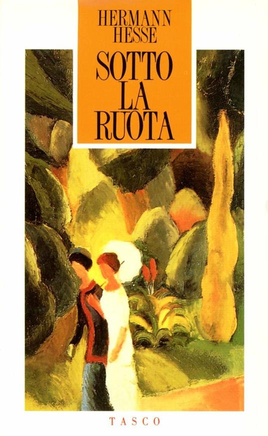 Sotto la ruota - Hermann Hesse - copertina