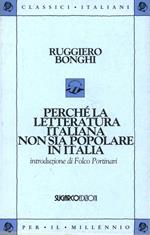 Perché la letteratura italiana non sia popolare in Italia