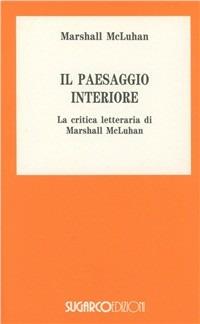 Il paesaggio interiore - Marshall McLuhan - copertina