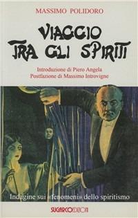 Viaggio tra gli spiriti - Massimo Polidoro - copertina