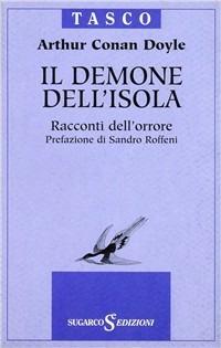 Il demone dell'isola: racconti del terrore - Arthur Conan Doyle - copertina