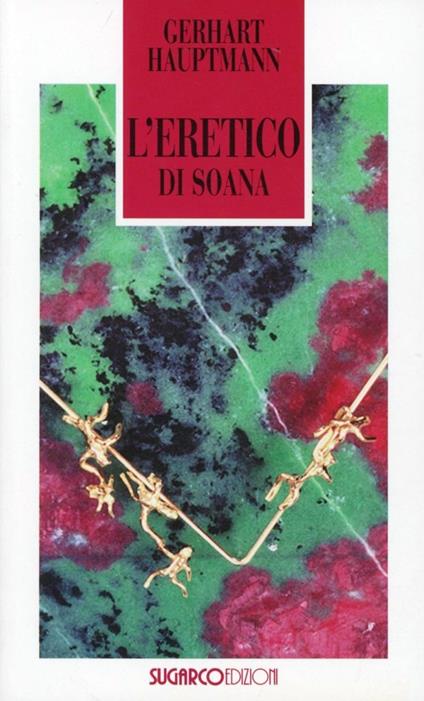 L'eretico di Soana - Gerhart Hauptmann - copertina