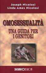 Omosessualità. Una guida per i genitori