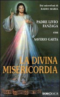 La Divina Misericordia - Livio Fanzaga,Livio Gaeta - copertina