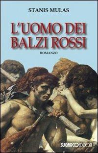L'uomo dei balzi rossi - Stanis Mulas - copertina
