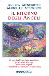 Il ritorno degli angeli - Andrea Menegotto,Marcello Stanzione - copertina