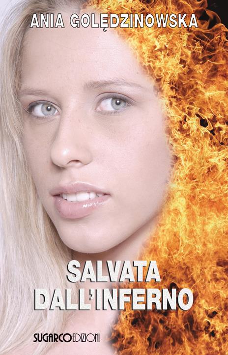Salvata dall'inferno - Ania Goledzinowska - copertina