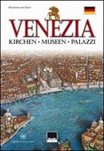 Venezia. Kirchen, Museen, palazzi