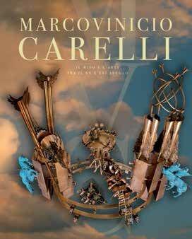 Libro Marcovinicio Carelli. Il mito e l'arte tra il XX e il XXI secolo. Ediz. illustrata 