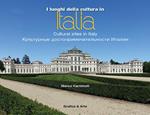 I luoghi della cultura in Italia. Ediz. italiana, inglese e russa