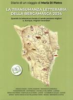 La transumanza letteraria della bergamasca 2024