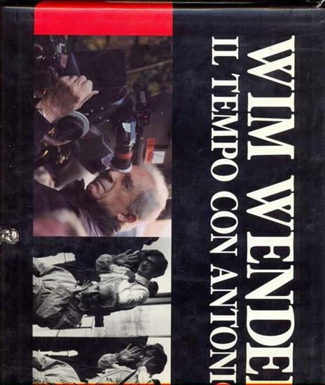 Il tempo con Antonioni. Cronaca di un film - Wim Wenders - copertina