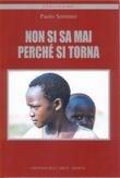 Libro Non si sa mai perché si torna Sormani
