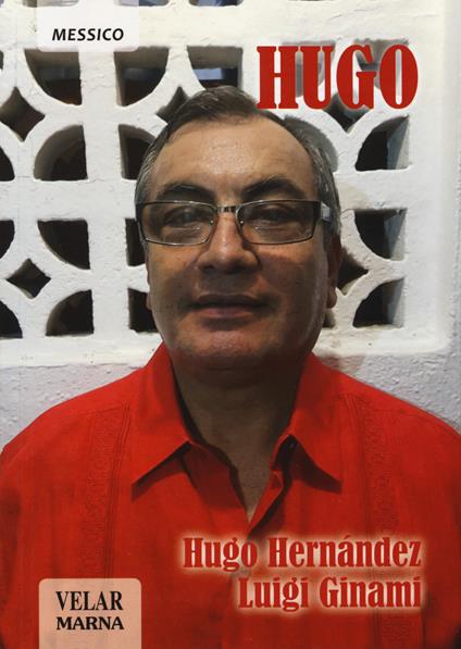 Hugo - Hugo Hernández,Luigi Ginami - copertina