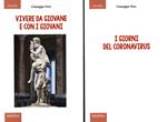 Vivere da giovane e con i giovani-I giorni del Coronavirus