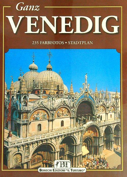 Ganz Venedig
