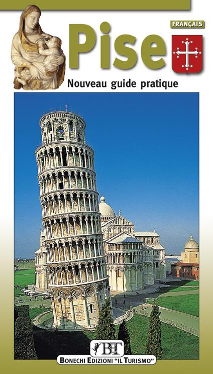 Pise. Nouveau guide pratique - Claudio Pescio - copertina