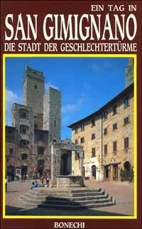 San Gimignano. Die Stadt der Geschlechtertürme - Piero Torriti - copertina