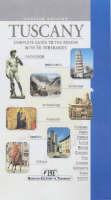 Libro Tuscany. Complete guide to the region.With 56 itineraries. Ediz. inglese Claudio Pescio