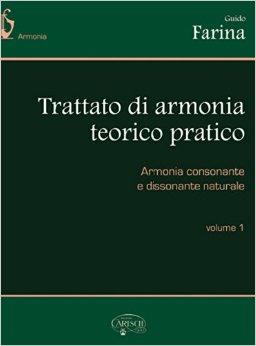 Trattato d'armonia teorico-pratico. Vol. 1 - Guido Farina - copertina
