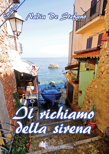 Il richiamo della sirena - Nadia De Stefano - copertina